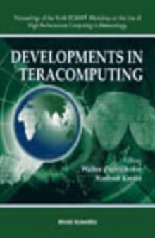Developments in Teracomputing: The Use of High Performance Computing in Meteorology