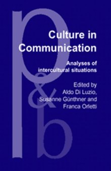 Culture in Communication: Analyses of Intercultural Situations