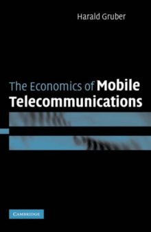 Economics of Mobile Telecommunications