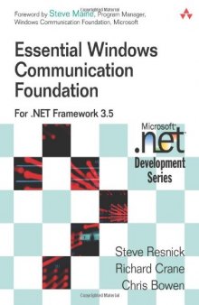 Essential Windows Communication Foundation (WCF): For .NET Framework 3.5