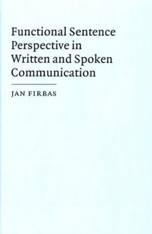 Functional Sentence Perspective in Written and Spoken Communication 