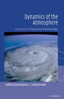 Dynamics of the atmosphere: a course in theoretical meteorology