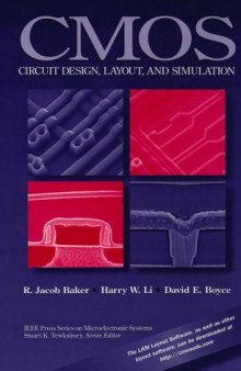 CMOS Circuit Design, Layout, and Simulation, First Edition