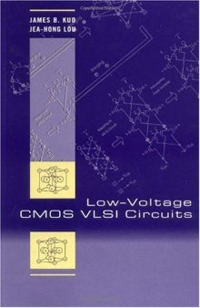Low-Voltage CMOS VLSI Circuits