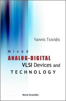 Mixed Analog-Digital Vlsi Device and Technology