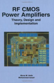 RF CMOS power amplifiers.Theory,design and implementation