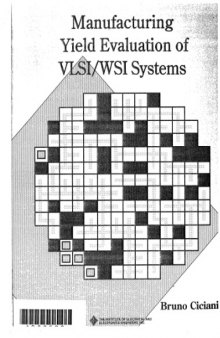 Tutorial on Manufacturing Yield Evaluation of VLSI/Wsi Systems