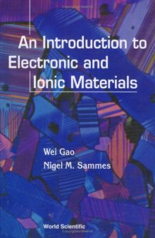 An Introduction to Electronic and Ionic Materials