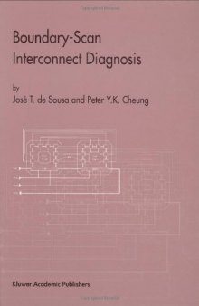 Boundary-Scan Interconnect Diagnosis (Frontiers in Electronic Testing)