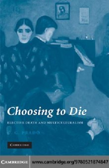 Choosing to die: elective death and multiculturalism