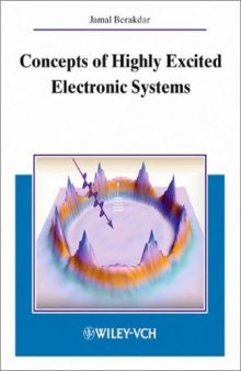 Concepts in highly excited electronic systems