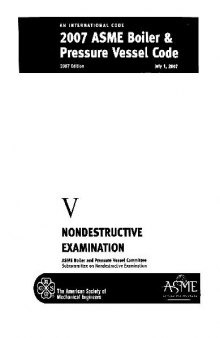 ASME Boiler and Pressure Vessel Code Section V Nondestructive Examination