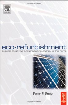 Eco-Refurbishment: A Practical Guide to Creating an Energy Efficient Home