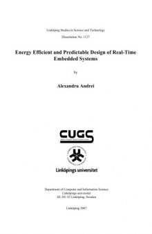 Energy efficient and predictable design of real-time embedded systems