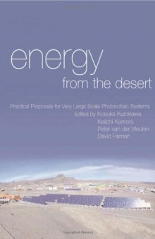 Energy From the Desert: Practical Proposals for Very Large Scale Photovoltaic Systems (v. 2)