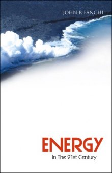 Energy In The 21st Century