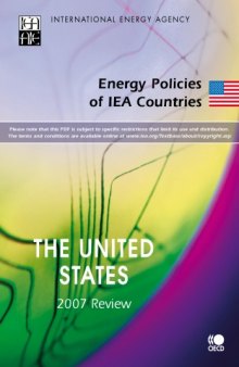 Energy Policies of IEA Countries United States:  2007