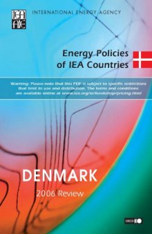 Energy Policies of IEA Countries, Denmark, 2006 Review