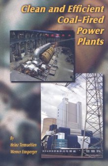 Clean and efficient coal-fired power plants : development toward advanced technologies