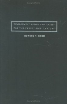 Environment, Power, and Society for the Twenty-First Century: The Hierarchy of Energy