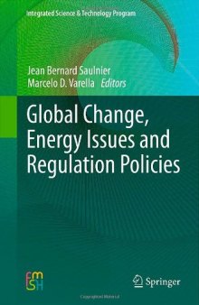 Global Change, Energy Issues and Regulation Policies