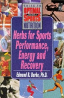 Herbs for Sports Perfomance, Energy, and Recovery