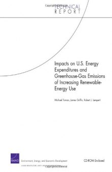 Impacts on U.S. Energy Expenditures and Greenhouse-Gas Emissions of Increasing Renewable-Energy Use