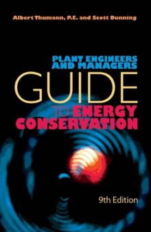 Plant Engineers and Managers Guide to Energy Conservation, 9th Edition