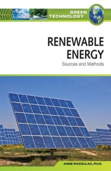 Renewable Energy: Sources and Methods (Green Technology)