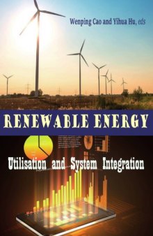 Renewable Energy: Utilisation and System Integration