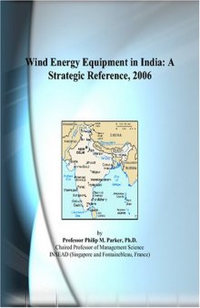 Wind Energy Equipment in India: A Strategic Reference, 2006