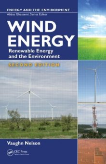 Wind Energy: Renewable Energy and the Environment, 2nd Edition