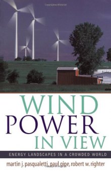 Wind Power in View: Energy Landscapes in a Crowded World (Sustainable World)