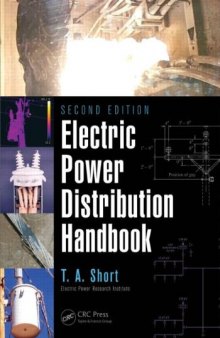 Electric Power Distribution Handbook, Second Edition