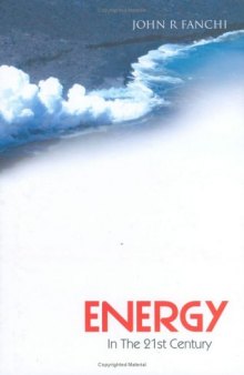 Energy in the 21st century