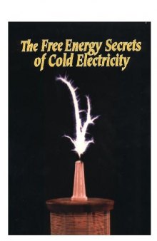 Free Energy Secrets of Cole Electricity