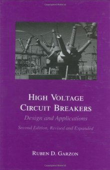 High Voltage Circuit Breakers 