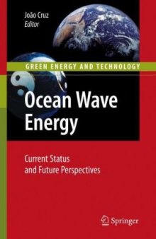 Ocean wave energy: current status and future prepectives [i.e. perspectives]