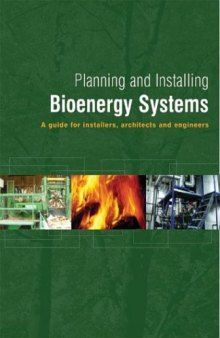 Planning and installing bioenergy systems: a guide for installers, architects, and engineers