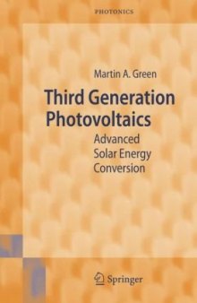 Third Generation Photovoltaics Advanced solar energy conversion
