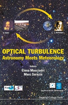 Optical Turbulence: Astronomy Meets Meteorology: Proceedings of the Optical Turbulence Characterization for Astronomical Applications, Sar