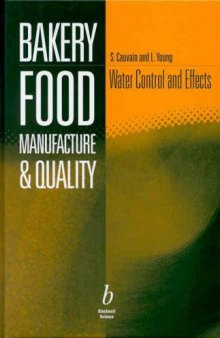 Bakery food manufacture and quality: water control and effects