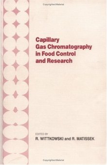 Capillary Gas Chromatography in Food Control And Research