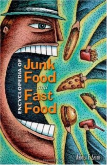 Encyclopedia Of Junk Food And Fast Food