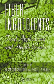 Fiber Ingredients Food Applications and Health Benefits