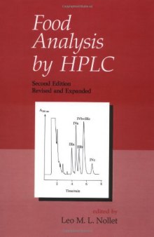 Food Analysis by HPLC, Second Edition 