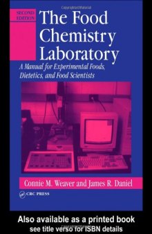 Food Chemistry Laboratory: A Manual for Experimental Foods