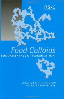 Food Colloids Fundamentals of Formulation