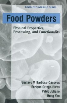Food powders: physical properties, processing, and functionality