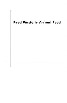 Food Waste To Animal Feed